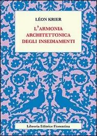 Economico L‘ armonia architettonica degli insediamenti