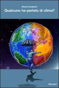 Prezzo Ridotto Qualcuno ha parlato di clima?