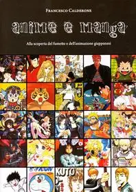 Prezzo Basso Anime e manga. Alla scoperta del fumetto e dell‘animazione giapponesi