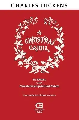 Christmas Carol (A). Ediz. integrale Acquista Ora