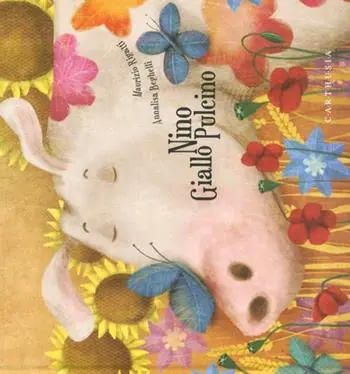 Must-Have Nino Giallo Pulcino. Ediz. illustrata
