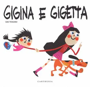 Compra Online Gigina e Gigetta. Ediz. illustrata