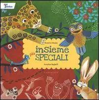 Insieme più speciali. Ediz. illustrata Professionale