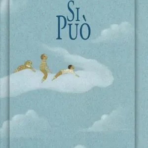 Si può. Ediz. illustrata Must-Have