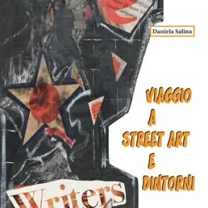 Viaggio a street art e dintorni. Movimenti paralleli e influenze sull‘estetica, la pubblicità, il gusto Solo Oggi