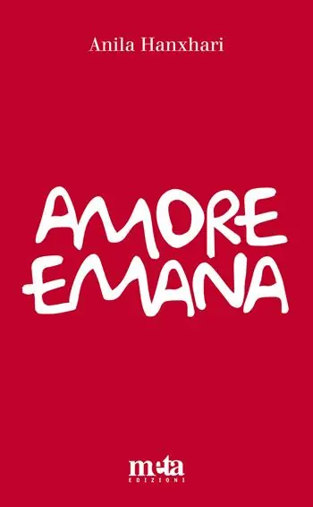 Amore emana. Dialogo in versi sull‘amore Direttamente Dal Produttore