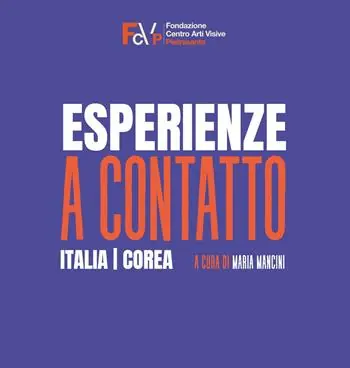 Esperienze a contatto. Italia-Corea Pagamento Sicuro