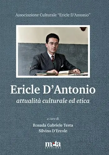 Ericle D‘Antonio. Attualità culturale ed etica Consegna Rapida