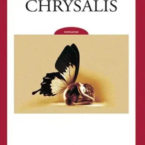 Chrysalis Nuova Collezione