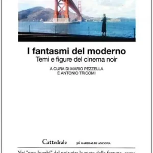 Offerta Lampo I fantasmi del moderno