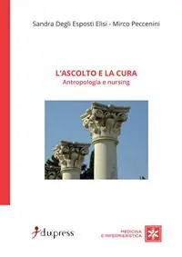Direttamente Dal Produttore L‘ ascolto e la cura. Antropologia e nursing