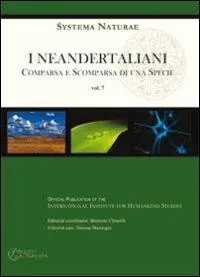 Offerta Speciale I neandertalini. Comparsa e scomparsa di una specie