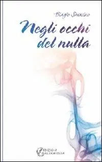 Ultimissimo Modello Negli occhi del nulla
