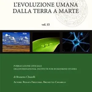 L‘evoluzione umana dalla Terra a Marte Offerta Limitata