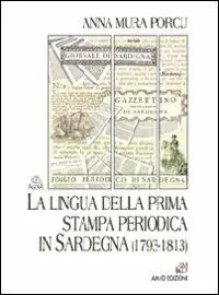 La lingua della prima stampa periodica in Sardegna (1793-1813) Esclusivo