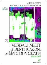 Pagamento Sicuro I verbali inediti di identificazione dei Martiri Ardeatini. 1944-1947