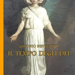 Il tempo degli dei Compra Oggi Stesso