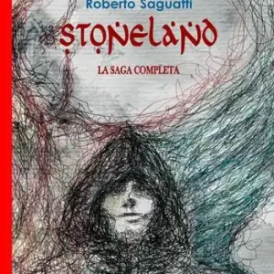 Novità Stoneland. La saga completa