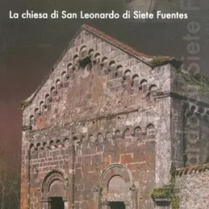 La Chiesa di San Leonardo di Siete Fuentes Sconto