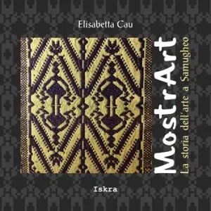 MostrArt. La storia dell‘arte a Samugheo Vendita Finale