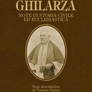 Ultime Pezzi Ghilarza. Note di storia civile ed ecclesiastica. Ediz. ampliata
