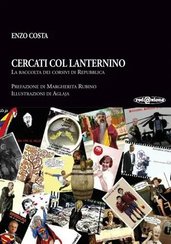 Cercati col Lanternino, la raccolta dei corsivi di Repubblica Affare
