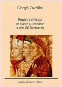 Ultimissimo Modello Registri stilistici. Da Dante a Pirandello e altri del Novecento