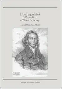 I fondi paganiniani di Pietro Berri e Zdenek Vyborny Direttamente Dal Produttore