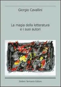 La magia della letteratura e i suoi autori Ultima Occasione