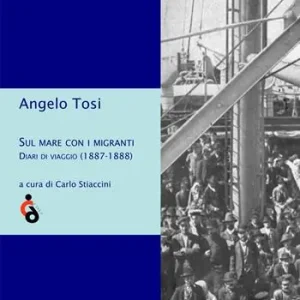 Sul mare con i migranti. Diari di viaggio (1887-1888) Di Tendenza