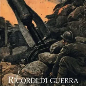 Ricordi di guerra Ultimissimo Modello