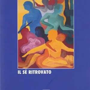 Il sé ritrovato Offerta