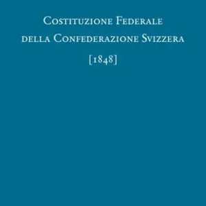 Costituzione federale della Confederazione Svizzera 1848 Professionale