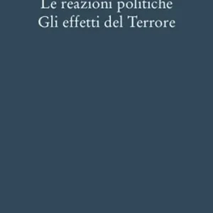 Le reazioni politiche. Gli effetti del Terrore Occasione Imperdibile