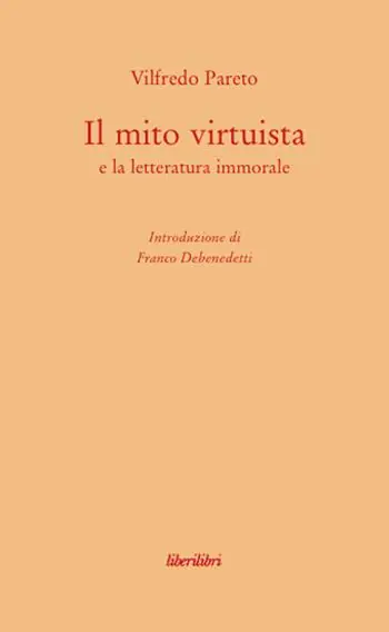 Il mito virtuista e la letteratura immorale Ultima Occasione