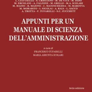 Appunti per un manuale di scienza dell‘amministrazione Super Prezzo
