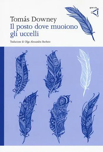Il posto dove muoiono gli uccelli Sconto