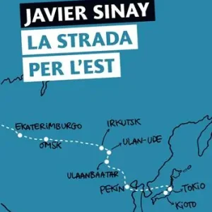 Compra Oggi Stesso La strada per l‘Est