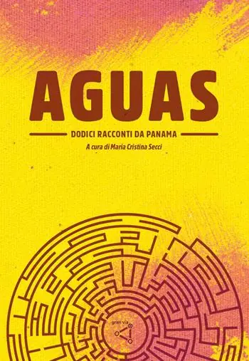 Aguas. Dodici racconti da Panama Reso Gratuito