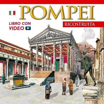 Pompei ricostruita. Ediz. russa. Con DVD. Vol. 2 Saldi