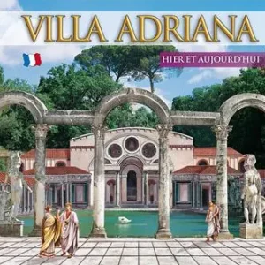 Affare Guida Villa d‘Este e Villa Adriana. Ieri e oggi. Ediz. francese