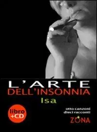 L‘arte dell‘insonnia. Con CD Audio Acquista Ora