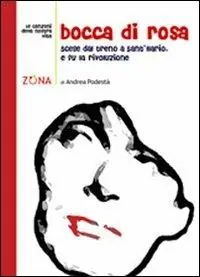 Prezzo Basso Bocca di rosa. Scese a Sant‘Ilario. E fu la rivoluzione