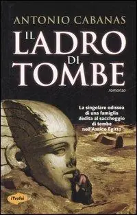 Il ladro di tombe Direttamente Dal Produttore
