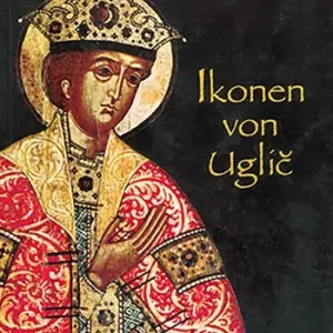 Ikonene von Uglic. Ediz. illustrata Subito Disponibile