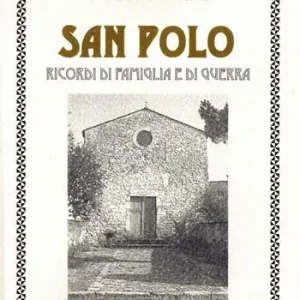 Offerta Lampo San Polo. Ricordi di famiglia e di guerra