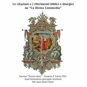 Le citazioni e i riferimenti biblici e liturgici ne «La Divina Commedia» Esclusivo