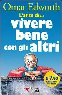 Affare L‘arte di... vivere bene con gli altri