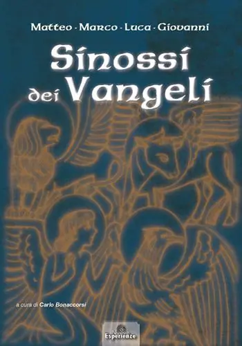 Sinossi dei Vangeli Matteo-Marco-Luca-Giovanni Scelto Dai Clienti