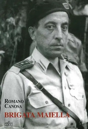 Più Venduto Brigata Maiella. Ettore Troilo da Torricella a Milano